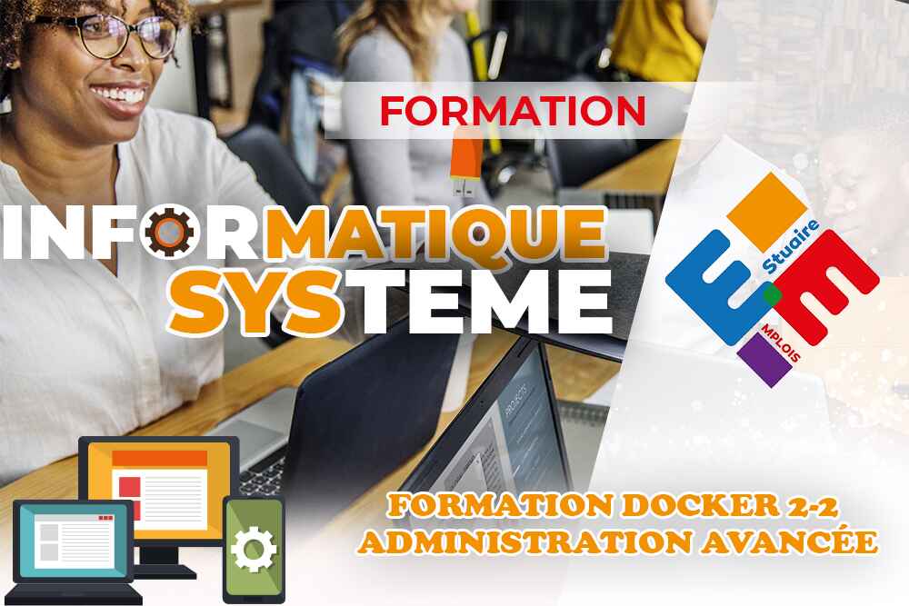 Formation docker 2-2 administration avancée