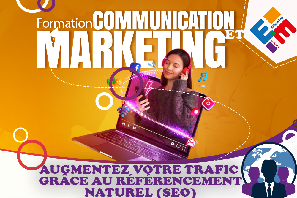 Augmentez votre trafic grâce au référencement naturel (seo)