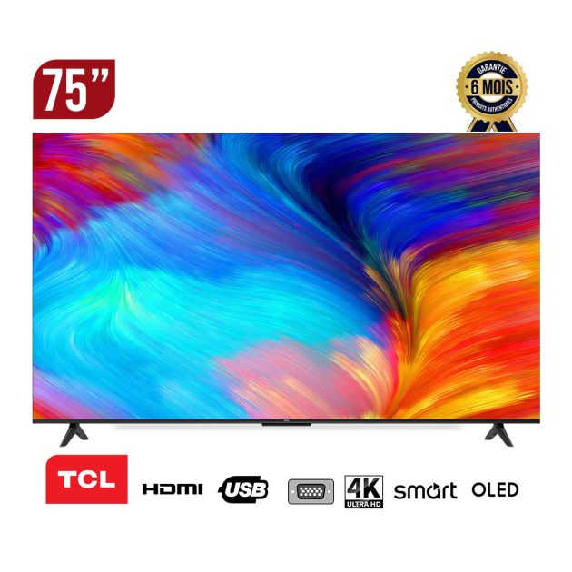 TV SMART TCL 75 POUCES -75P755- 4K ULTRA HD -Google Tv Assitance - 6 mois Garantie