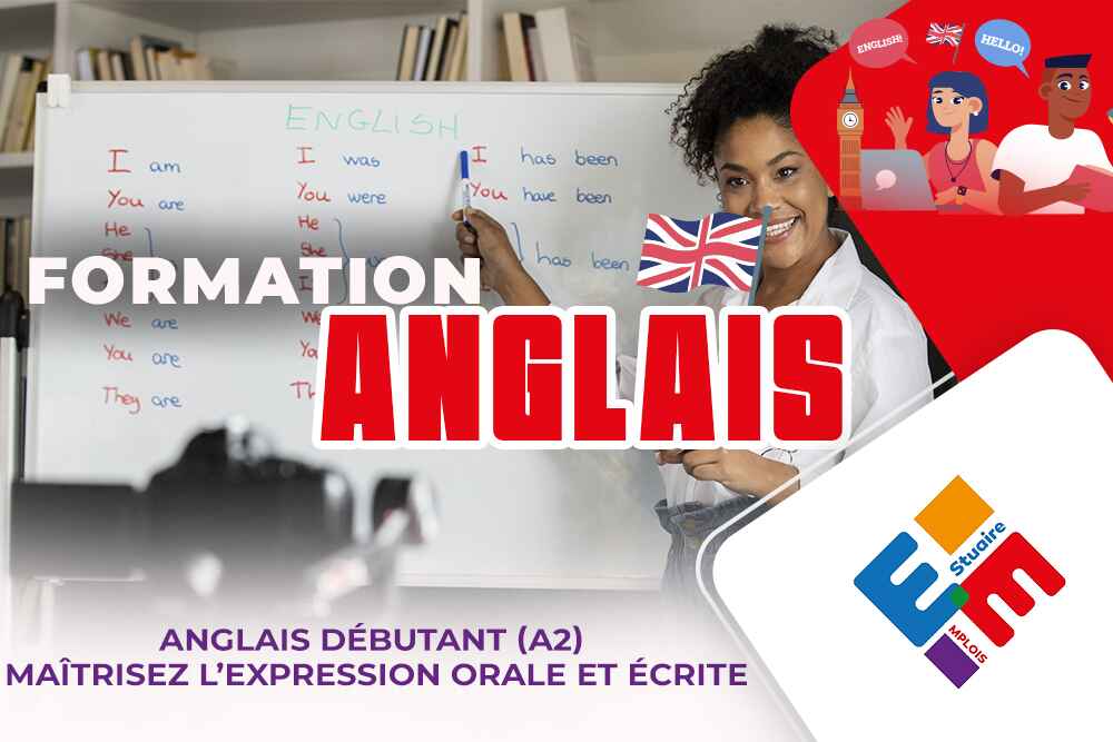 Anglais débutant (a2) maîtrisez l’expression orale et écrite