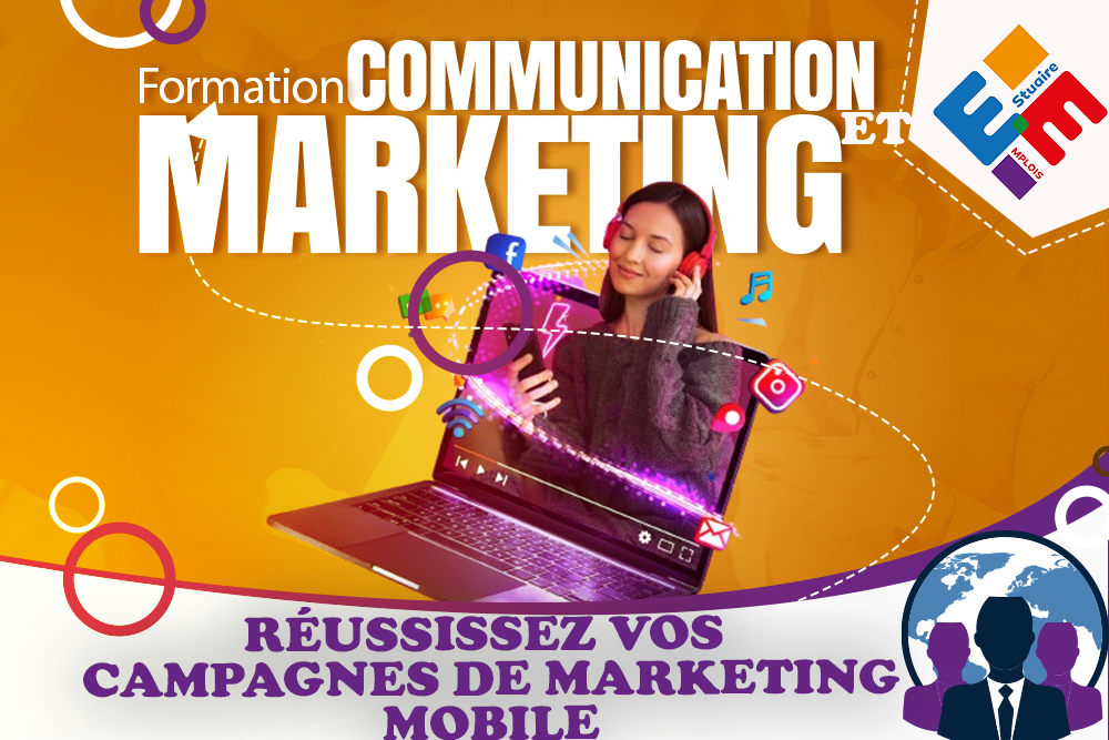 Réussissez vos campagnes de marketing mobile