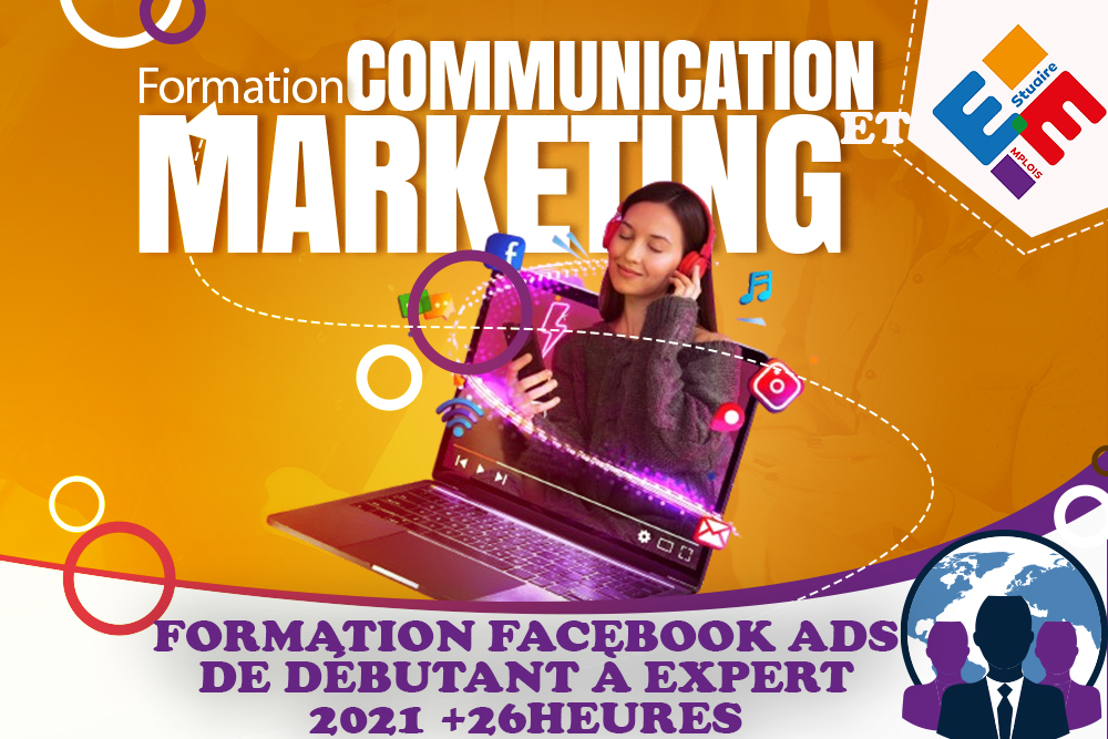 Formation facebook ads de débutant à expert 2021 +26heures