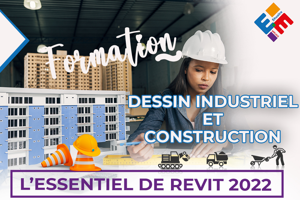 L'essentiel de Revit 2022 en Dessin industriel et construction